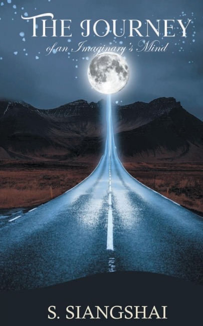 The Journey Of An Imaginarys Mind