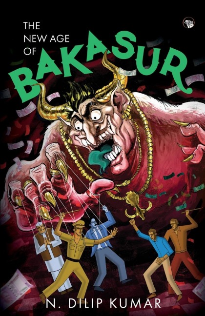 The New Age of Bakasur