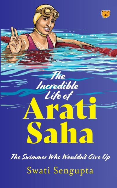 The Incredible Life of Arati Saha the Swimmer Who Wouldnt Give Up