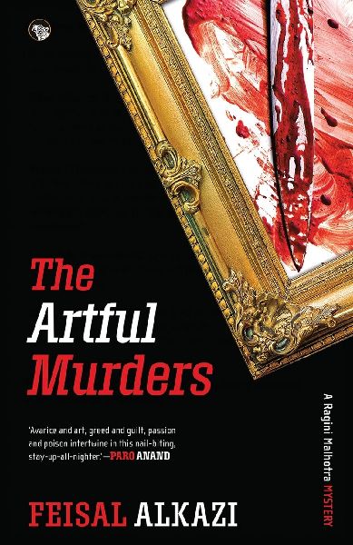 The Artful Murders: A Ragini Malhotra Mystery