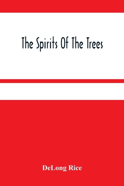 The Spirits Of The Trees
