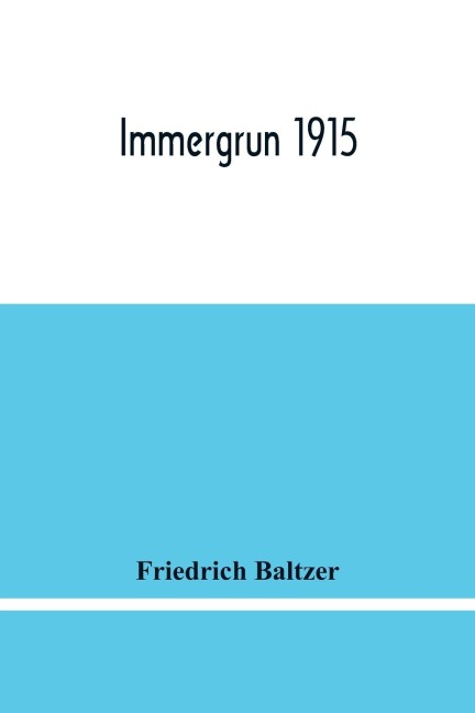 Immergrun 1915