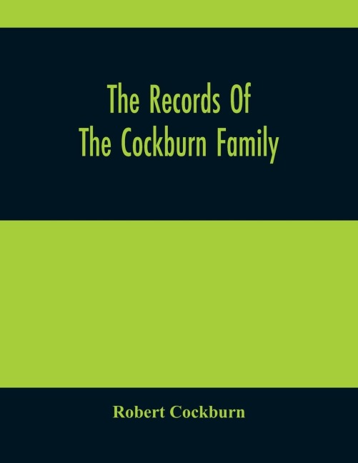 The Records Of The Cockburn Family