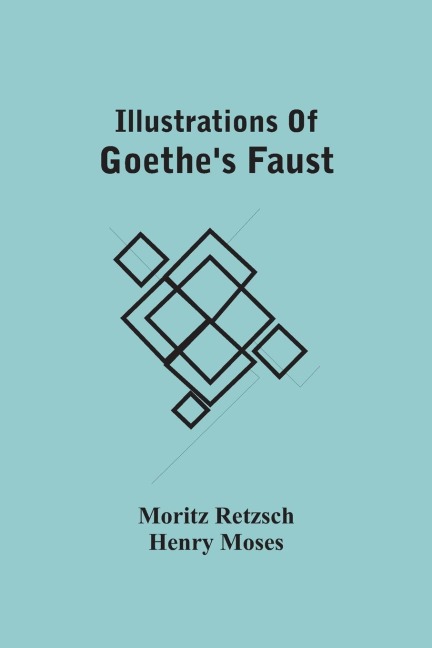 Illustrations Of GoetheS Faust