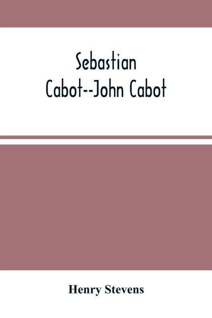 Sebastian Cabot--John Cabot