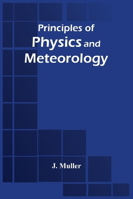 Principles Of Physics And Meteorology