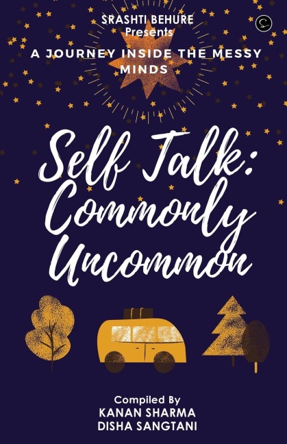Self-Talk: Commonly Uncommon