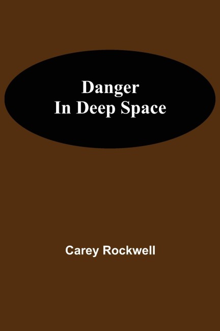 Danger in Deep Space
