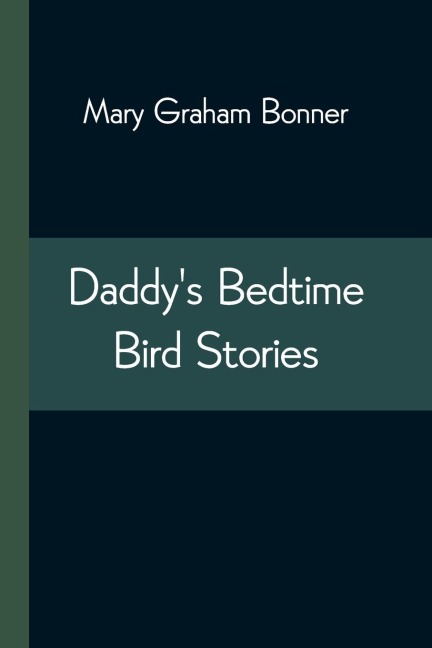 DaddyS Bedtime Bird Stories