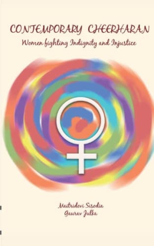Contemporary Cheerharan -Women Fighting Indignity and Injustice