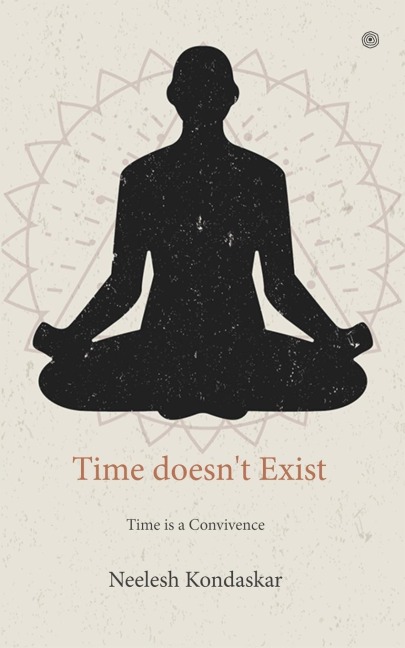 Time doesn't Exist: Time is a Convivence