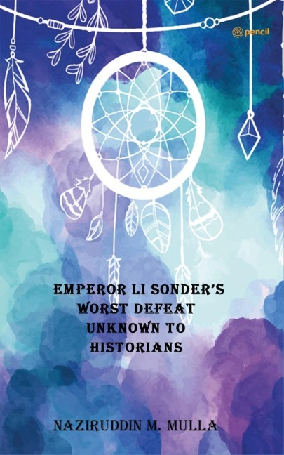 Emperor Li Sonders Worst Defeat Unknown to Historians