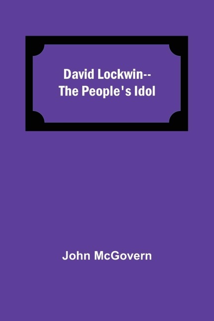 David Lockwin--The PeopleS Idol