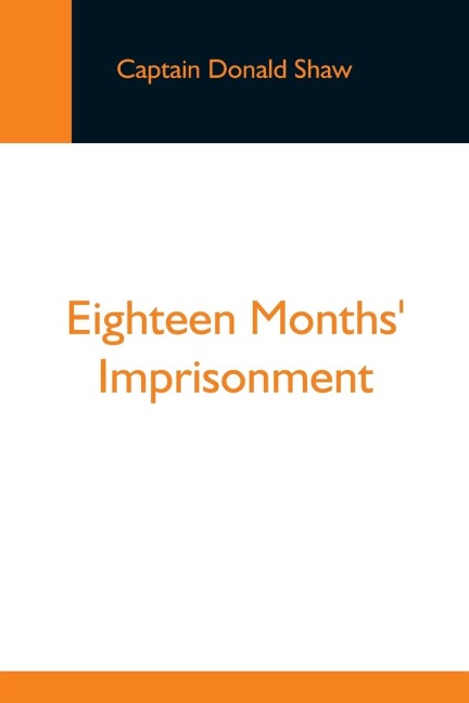 Eighteen Months Imprisonment