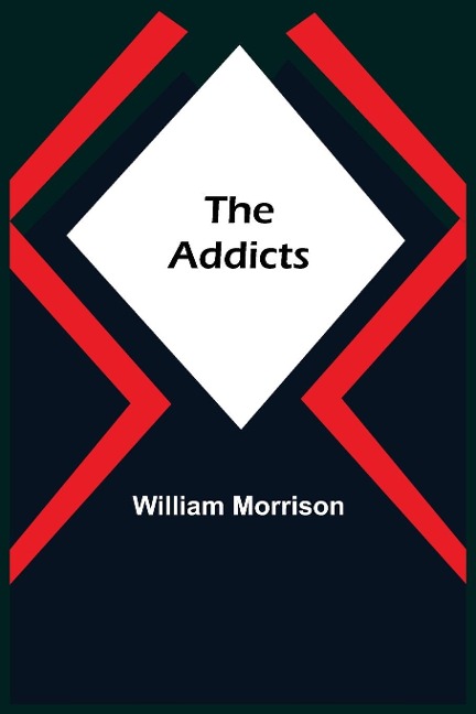 The Addicts