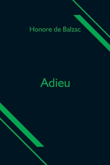 Adieu