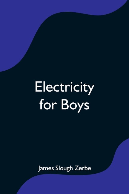Electricity for Boys