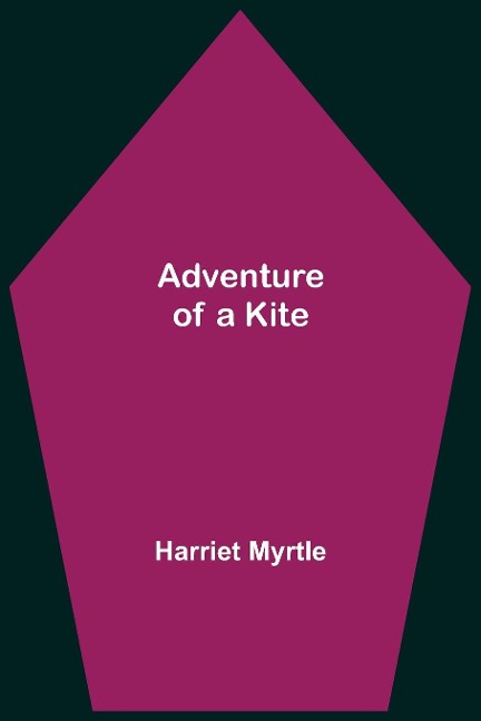 Adventure Of A Kite