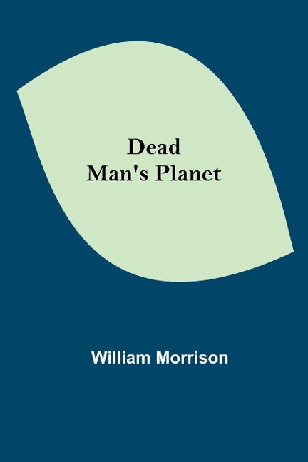 Dead Mans Planet