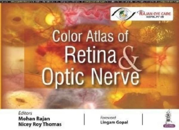 Color Atlas of Retina & Optic Nerve