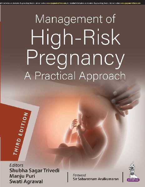 Management of High-Risk Pregnancy: A Practical Approach