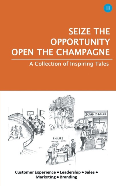 SEIZE THE OPPORTUNITY, OPEN THE CHAMPAGNE