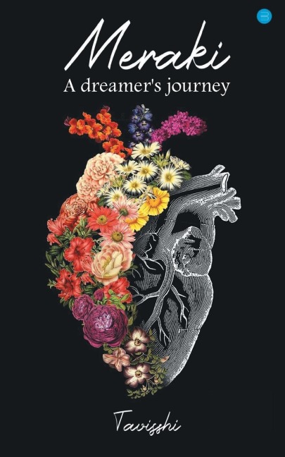 Meraki (A dreamers journey)