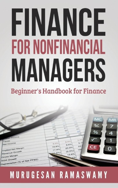 FINANCE FOR NONFINANCIAL MANAGERS: Finance for Small Business, Basic Finance Concepts