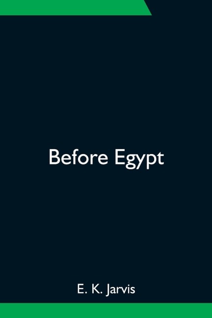 Before Egypt