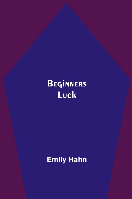 Beginners Luck