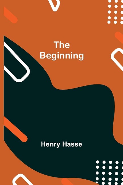 The Beginning