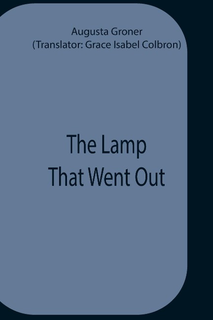 The Lamp That Went Out
