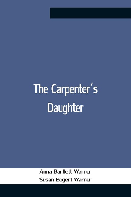 The CarpenterS Daughter