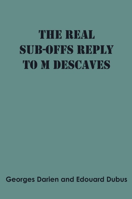 The real sub-offs Reply to M Descaves