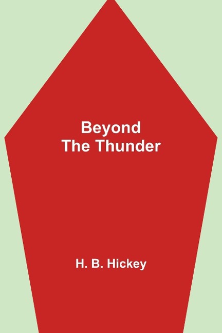 Beyond The Thunder