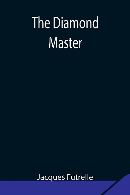 The Diamond Master