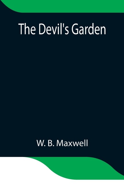 The DevilS Garden