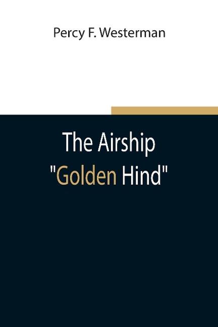 The Airship Golden Hind