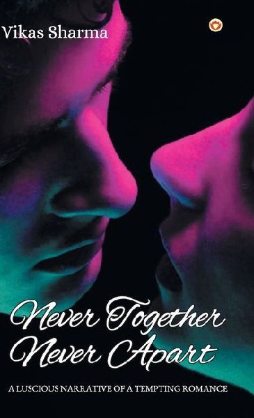 Never Together Never Apart