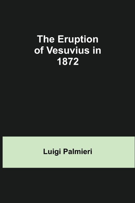 The Eruption Of Vesuvius In 1872