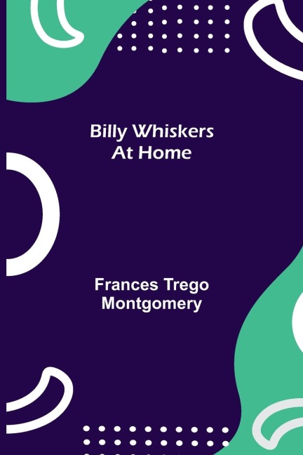 Billy Whiskers At Home