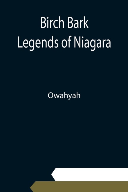 Birch Bark Legends of Niagara