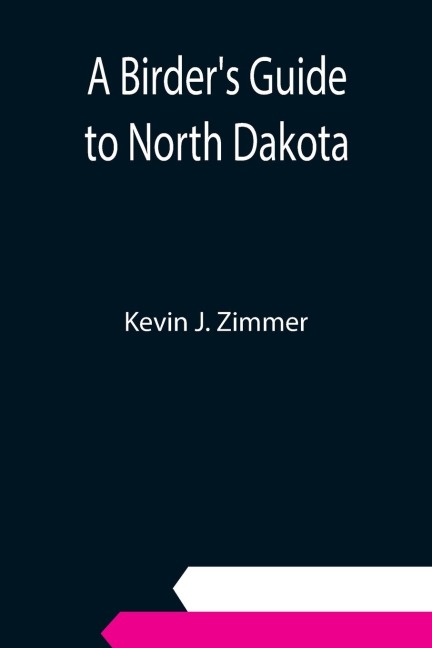 A Birders Guide to North Dakota