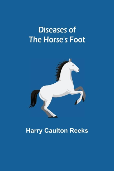 Diseases of the Horses Foot