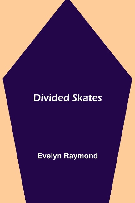 Divided Skates