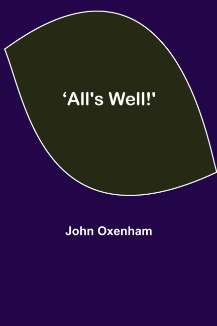 Alls Well!