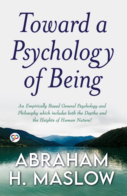 Toward a Psychology of Being (Deluxe Library Edition)