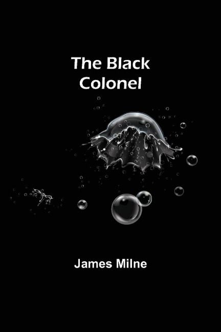 The Black Colonel