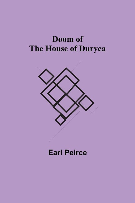 Doom of the House of Duryea