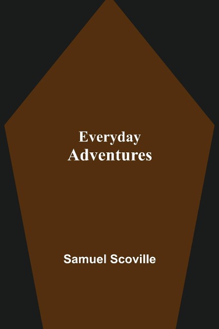 Everyday Adventures